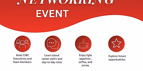 Future in Finance: Student Networking Event with CIBC Business & Commercial