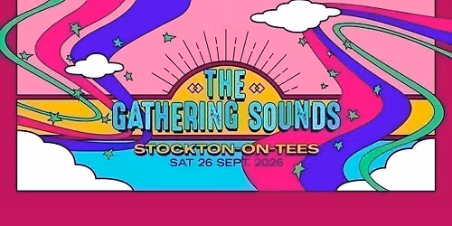 The Gathering Sounds 2026