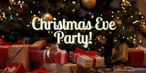 Christmas Eve Party
