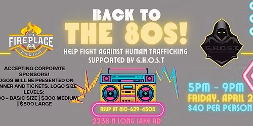 Back to the 80s G.H.O.S.T Fundraiser!