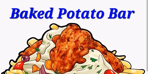 Baked Potato Bar \ud83e\udd54