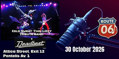 Cold Sweat (Thin Lizzy Tribute Band ) Deadbeat