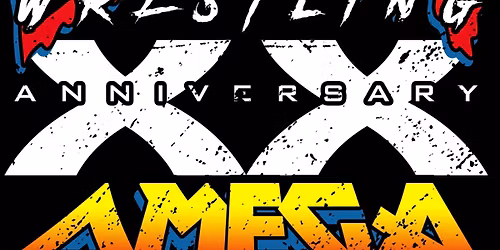 EGO Pro Wrestling - Twentieth Anniversary - OMEGA