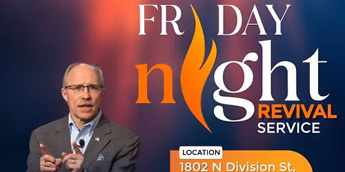 Friday Night Revival Service