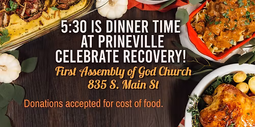 Celebrate Recovery Dinner