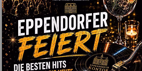 EPPENDORF FEIERT \u2013 DIE SOMMERPARTY IM KONTOR