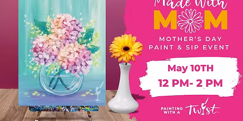 Mothers Day Paint and Sip in Mount Pleasant