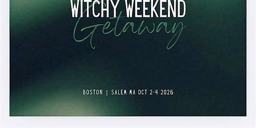 Witchy Weekend Getaway
