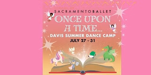 Once Upon a Time Davis - Children's Summer Dance Camp