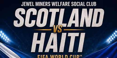 \u26bd SCOTLAND v HAITI \u26bd