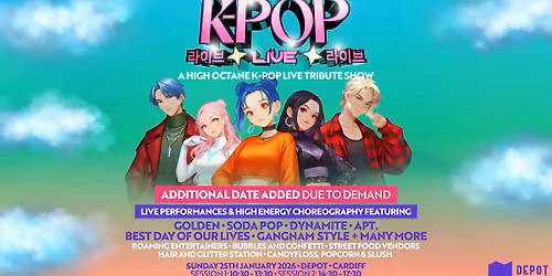 K-Pop Live | Depot, Cardiff