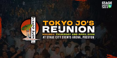 Tokyo Jo\u2019s Reunion | A Night of Legendary Nostalgia! | Maundy Thursday