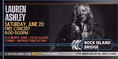 Lauren-Ashley: FREE Concert at Rock Island Bridge on Saturday, June 20, 8-11PM