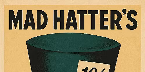Smug Fest 25 Mad Hatters Tea Party