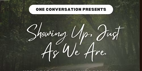 Showing Up, Just As We Are - Mental Health Panel