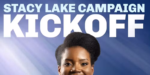 Stacy Lake for Jackson County Executive Campaign Kickoff 