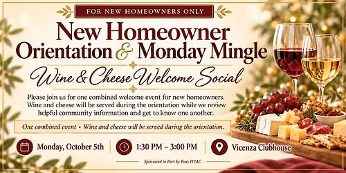 New Homeowner Orientation and Mingle