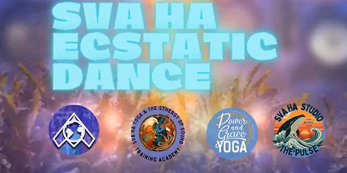 Sva Ha Ecstatic Dance