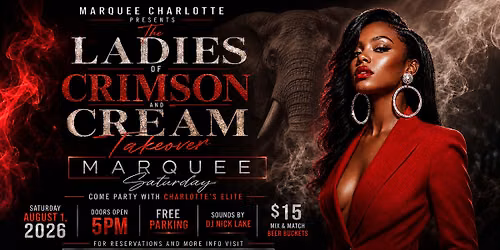 Ladies of Crimson and Cream Takeover | Marquee Saturday