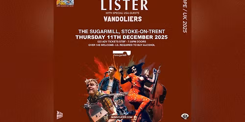 SKINNY LISTER with special USA guests VANDOLIERS