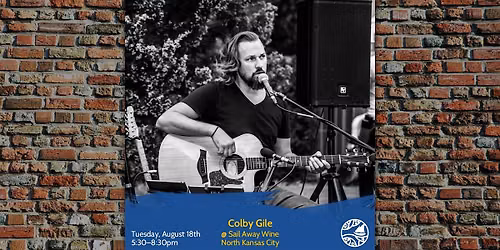 Colby Gile: Live Music Tuesdays at Sail Away Wine
