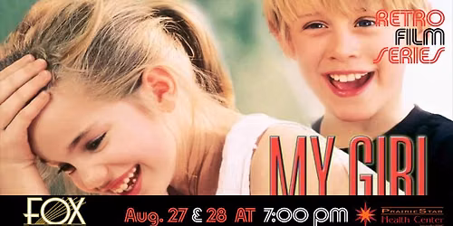 Retro & Classic Film Series: My Girl