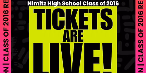 Class of 2016 Nimitz High School Class Reunion
