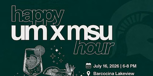 Happy UoM x MSU Hour