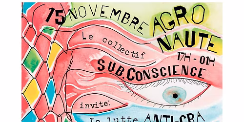 Sub.Conscience invite des luttes #1