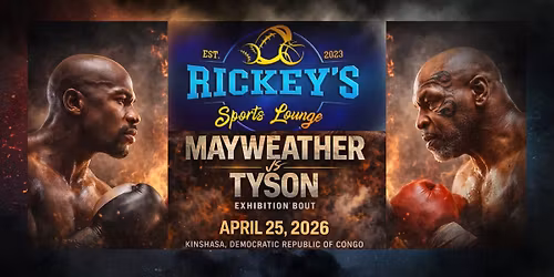 Fight Night at Rickey's featuring Mayweather vs. Tyson