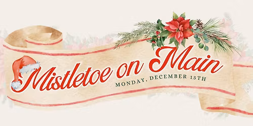 Mistletoe on Main