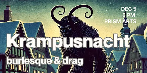 Krampusnacht burlesque and drag