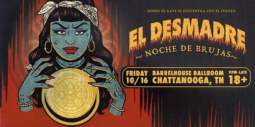 El Desmadre - Noche De Brujas
