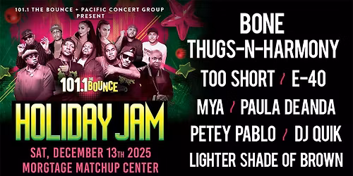 Bone Thugs-N-Harmony with Too $hort and Holiday Jam
