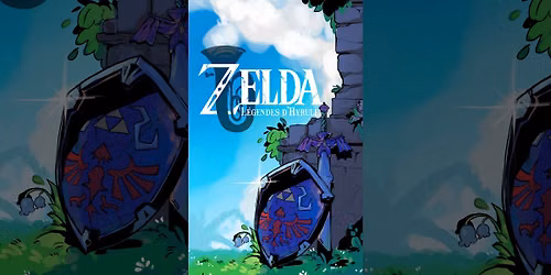 Zelda: L\u00e9gendes d'Hyrule