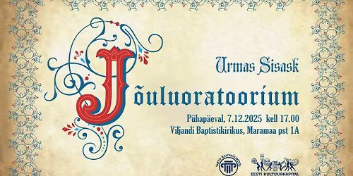 Urmas Sisask J\u00f5uluoratoorium Viljandi Baptistikirikus