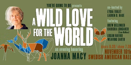 A Wild Love for the World: An Evening Honoring Joanna Macy