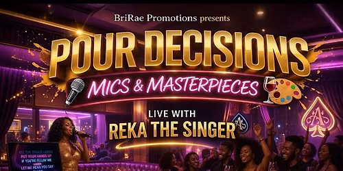 Pour Decisions Mics & Masterpieces