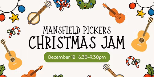 Mansfield Pickers Christmas Jam