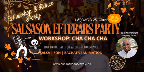 SalsaSon Efter\u00e5rs Party m\/Workshop Cha Cha Cha