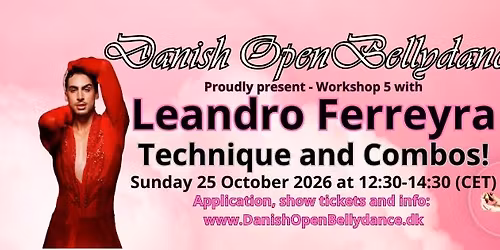 Workshop 5: Technique and Combos! \u2013 With Leandro Ferreyra, Argentina