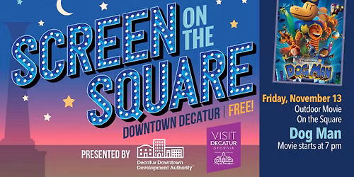 Screen on the Square: Dog Man