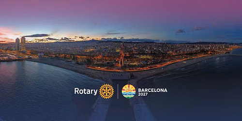 2027 Rotary International Convention | Barcelona, Spain