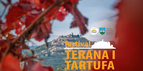 14. Festival terana i tartufa, Motovun | 14th Teran Wine & Truffle Festival