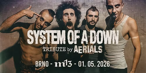 System of a Down tribute by Aerials \ud83d\udca5 m13 \ud83d\udca5 Brno