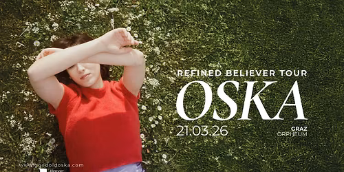 OSKA | REFINED BELIEVER TOUR 2026