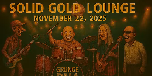 Grunge DNA at the Solid Gold Lounge - Brookpark