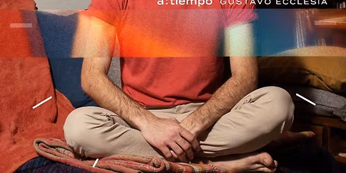 GUSTAVO ECCLESIA ( ARGENTINA) NEW ALBUM \u2018A:TIEMPO\u2019
