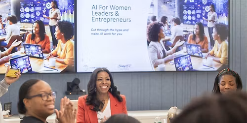 Automate. Elevate. Delegate: AI for Women Leaders