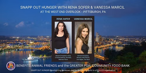 SNAPP OUT HUNGER with Rena Sofer & Vanessa Marcil